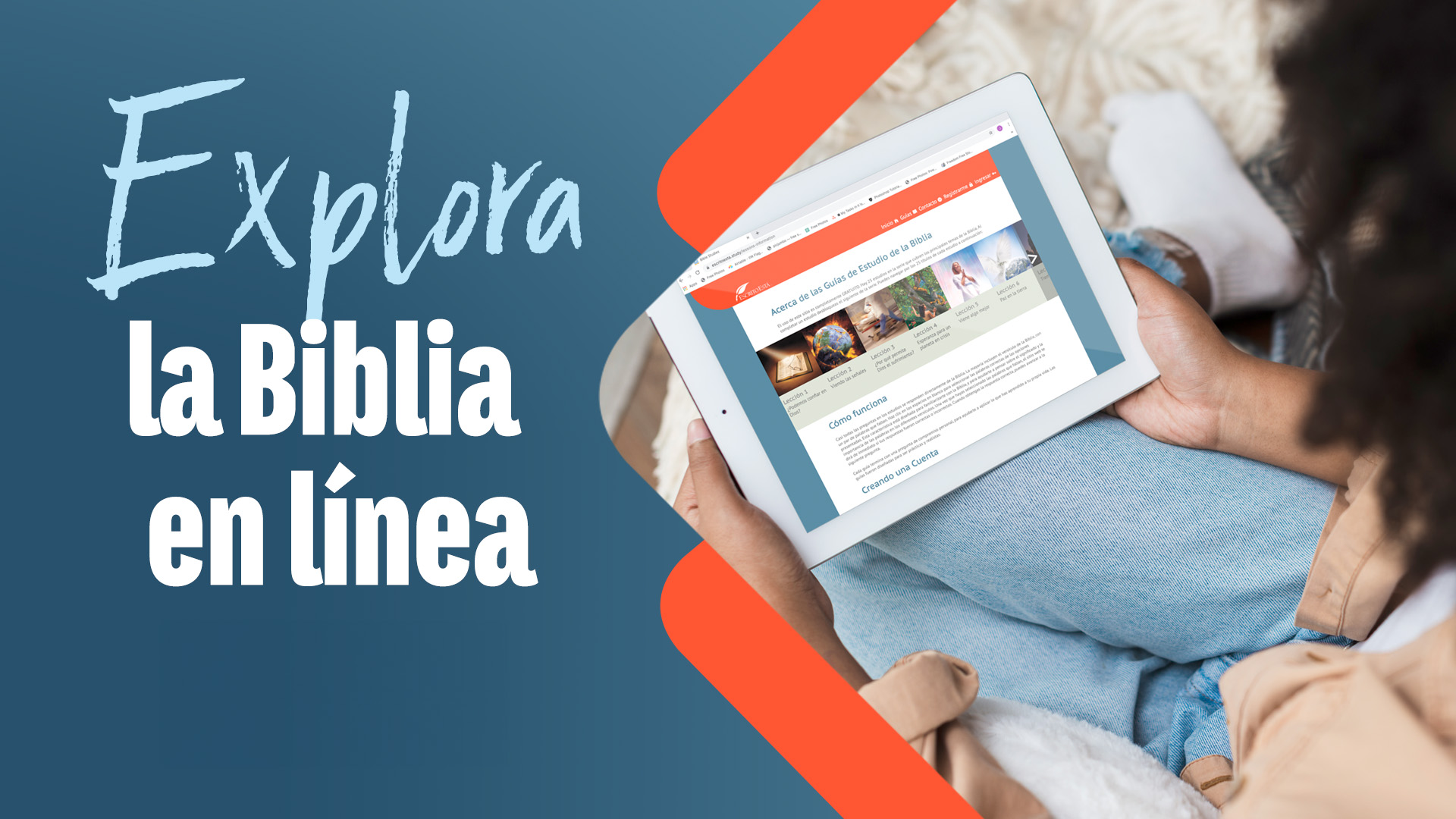 Explora la Biblia en línea